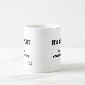 Es ist alles ein PLAN Kaffeetasse (Mittel)