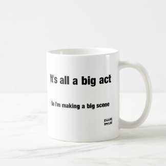 Es ist alles eine große Tat Kaffeetasse