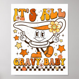 Es ist alles Soße Baby-Shirt Retro Groovy Happy Da Poster