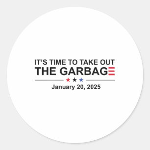 Es ist an der Zeit, den Müll vom 20. Januar 2025 z Runder Aufkleber