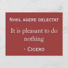 Es ist angenehm, nichts zu tun postkarte