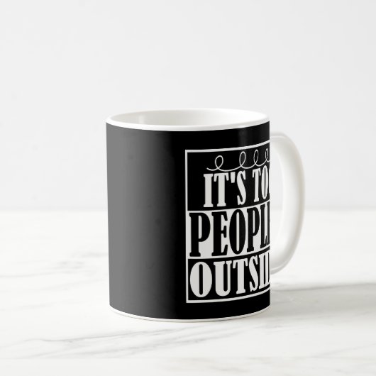 Es ist auch Peopley Außenseite Introverts Tasse (VorderseiteRechts)