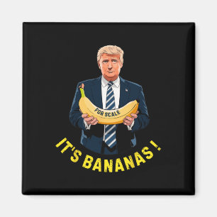 Es ist Banana (für Maßstab) Starship Funny Trump T Magnet