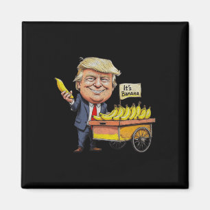 Es ist Bananen (für Maßstäbe) Funny Trump Bananas Magnet