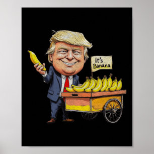 Es ist Bananen (für Maßstäbe) Funny Trump Bananas  Poster