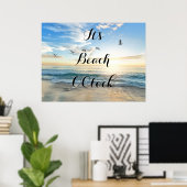 Es ist Beach O'Clock Poster (Heimbüro)