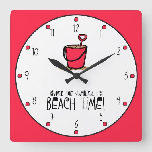 Es ist Beach Time! Rot Quadratische Wanduhr (Vorderseite)