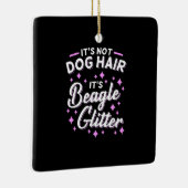 Es ist Beagle Hund Glitzer Keramikornament (Rechts)