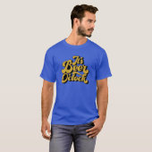 Es ist Beer O'Clock T-Shirt (Vorne ganz)