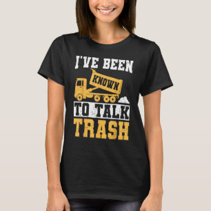 Es ist bekannt, dass ich über Müll spreche - Heuti T-Shirt