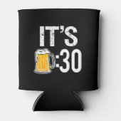 Es ist Ber 30 lustiges Bier kann cooler Ärmel Dosenkühler (Vorderseite)