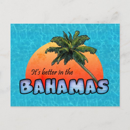 Es ist besser auf den Bahamas Postkarte (Vorderseite)