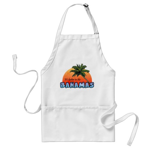 Es ist besser auf den Bahamas Schürze (Vorne)