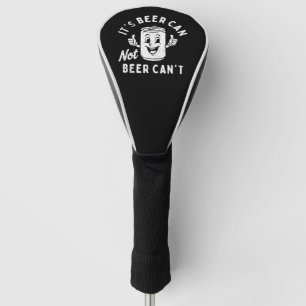 Es ist Bier kann nicht sein kann nicht lustiges Pa Golf Headcover