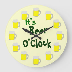 Es ist Bier-Uhr Große Wanduhr