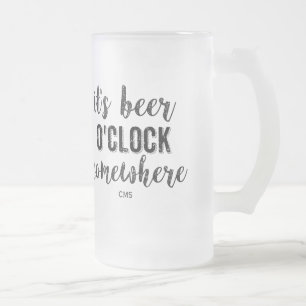 Es ist Bierzeit irgendwo Lustiges Vintage Monogram Mattglas Bierglas