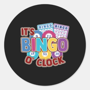 Es ist Bingo O'Clock Casino Bingo Gambling Bingo C Runder Aufkleber