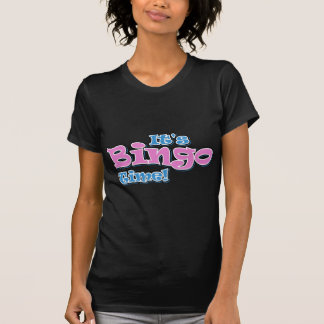 Es ist Bingo TIme T-Shirt