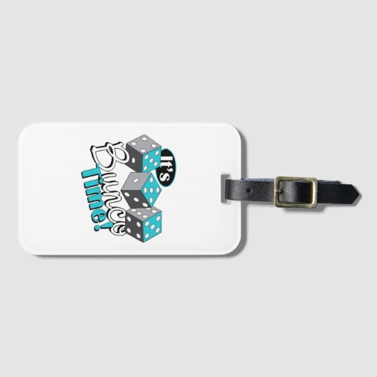 Es ist Bunco Time! Gepäckanhänger (Vorderseite (Horizontal))