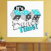 Es ist Bunco Time! Leinwanddruck (Insitu (Wohnzimmer))
