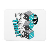 Es ist Bunco Time! Magnet (Horizontal)