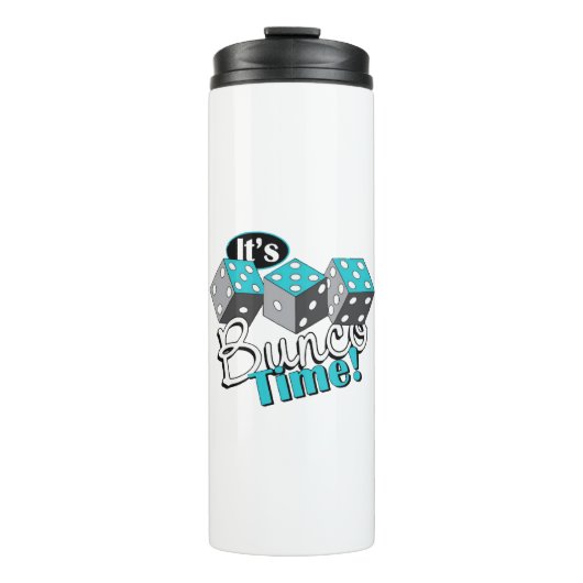 Es ist Bunco Time! Thermosbecher (Vorderseite)