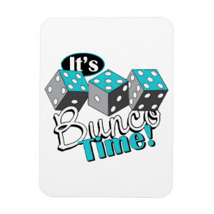 Es ist Bunco-Zeit! Magnet