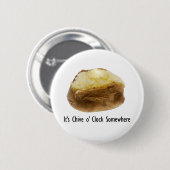 Es ist Chive o' Clock Irgendwo Funny Baked Potato Button (Vorne & Hinten)