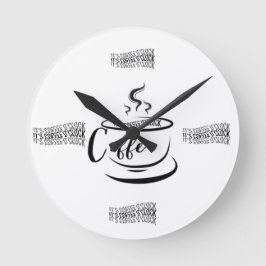 Es ist Coffee O'clock Runde Wanduhr
