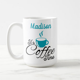 Es ist Coffee Time Aqua Design Kaffeetasse
