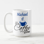 Es ist Coffee Time Blue Design Kaffeetasse (Links)