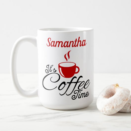 Es ist Coffee Time Red Design Kaffeetasse (Mit Donut)