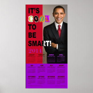 Es ist Cool, klug zu sein! Kalender 2014 drucken Poster
