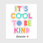 Es ist Cool, nett zu sein Aufkleber (Blatt)