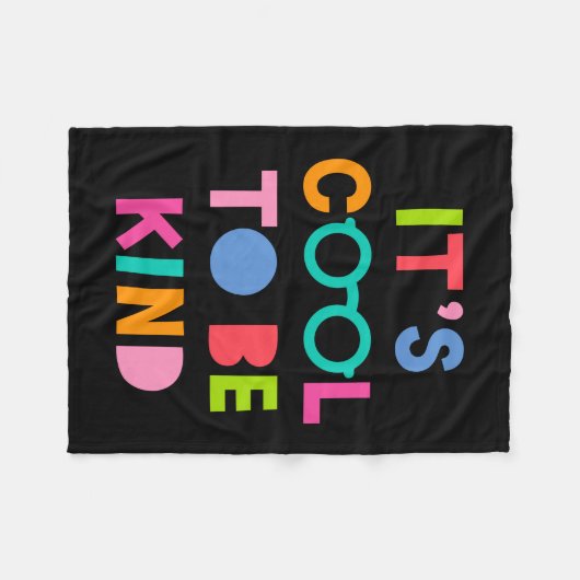 Es ist Cool, nett zu sein Fleecedecke (Vorderseite (Horizontal))