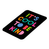 Es ist Cool, nett zu sein Magnet (Linke Seite)