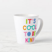 Es ist Cool, nett zu sein Milchtasse (Rechte Ecke)