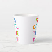Es ist Cool, nett zu sein Milchtasse (Vorderseite)