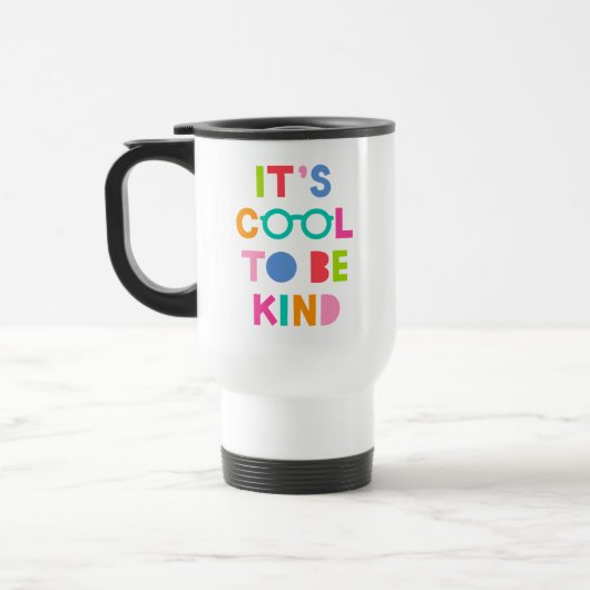 Es ist Cool, nett zu sein Reisebecher (Links)