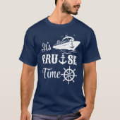 Es ist Cruise Time White Typografy T-Shirt (Vorderseite)