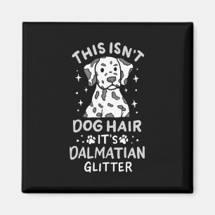 Es ist Dalmatiner-Hund-Glitter Magnet
