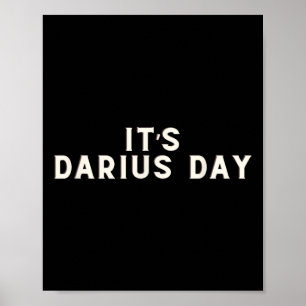 Es ist Darius Day Funny Meme 1 Poster