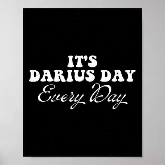 Es ist Darius Day Funny Meme - Feierliche Liebe4 Poster (Vorne)