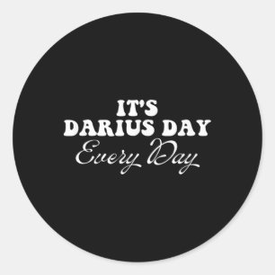 Es ist Darius Day Funny Meme - Feierliche Liebe4 Runder Aufkleber