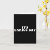 Es ist Darius Day Funny Meme Karte (Gelbe Blume)