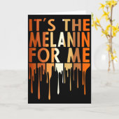 Es ist das Melanin für mich Melanated Black Histor Karte (Gelbe Blume)