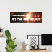 Es ist das Sun Stupid Poster (Heimbüro)