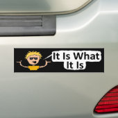 Es ist das, was es ist autoaufkleber (Auf Auto)