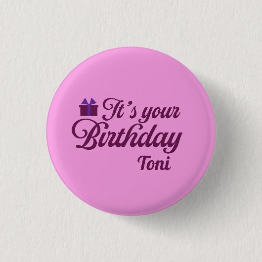 Es ist dein Geburtstag Button (Vorderseite)