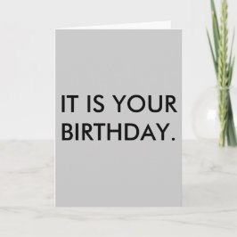 ES IST DEIN GEBURTSTAG. Karte